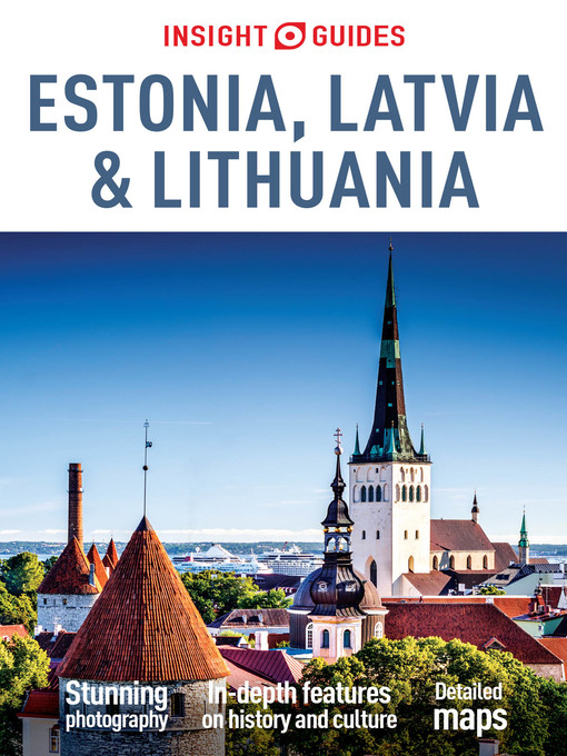 Title details for Insight Guides: Estonia, Latvia and Lithuania by Insight Guides - Available